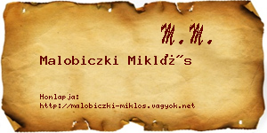 Malobiczki Miklós névjegykártya